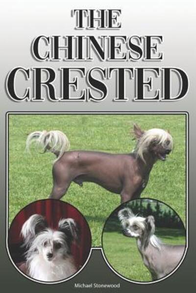 Cover for Michael Stonewood · The Chinese Crested (Paperback Book) (2019)