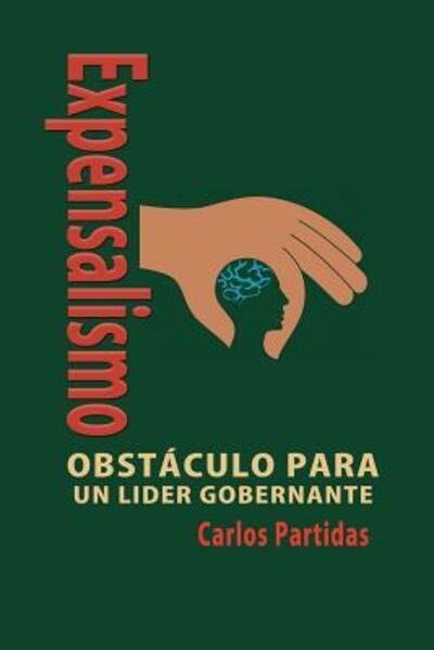 Cover for Carlos L Partidas · Expensalismo (Taschenbuch) (2019)