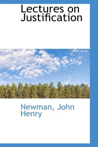 Cover for Newman John Henry · Lectures on Justification (Paperback Book) (2009)
