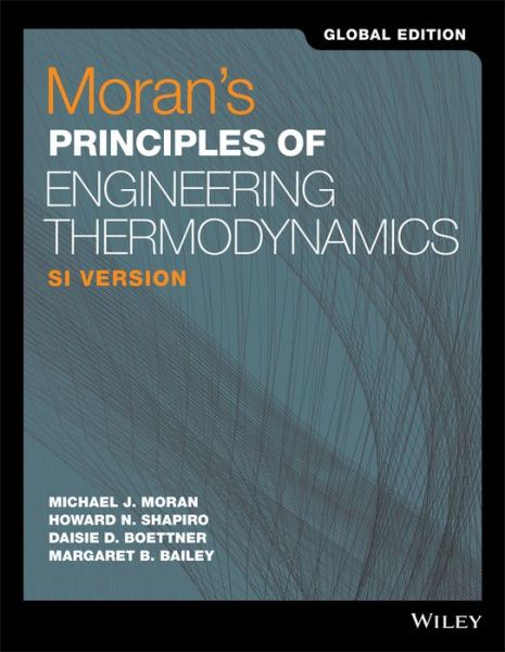 Cover for Moran, Michael J. (The Ohio State University) · Moran's Principles of Engineering Thermodynamics, SI Version, Global Edition (Paperback Book) (2018)