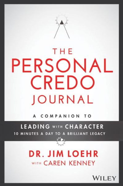 Cover for Loehr · The Personal Credo Journal: A Com (Paperback Book) (2020)