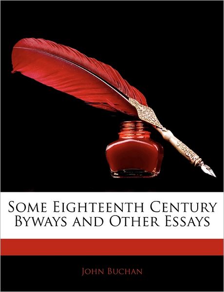 Cover for Buchan · Some Eighteenth Century Byways a (Book)