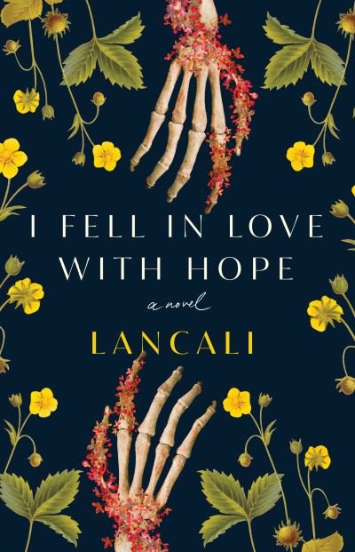 Cover for Lancali · I Fell in Love with Hope (Paperback Book) (2023)