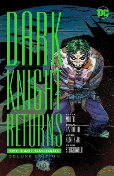 Cover for Frank Miller · The Dark Knight Returns: The Last Crusade (Hardcover Book) (2016)