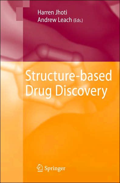 Cover for Harren Jhoti · Structure-based Drug Discovery (Hardcover Book) [2007 edition] (2007)