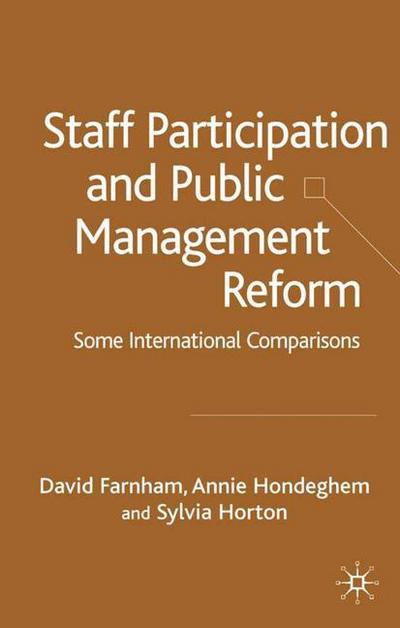 Cover for David Farnham · Staff Participation and Public Management Reform: Some International Comparisons (Hardcover Book) [2005 edition] (2005)