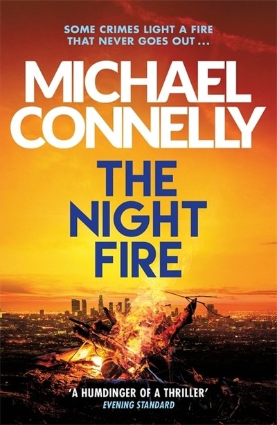 Cover for Michael Connelly · The Night Fire: A Ballard and Bosch Thriller (Paperback Bog) (2020)