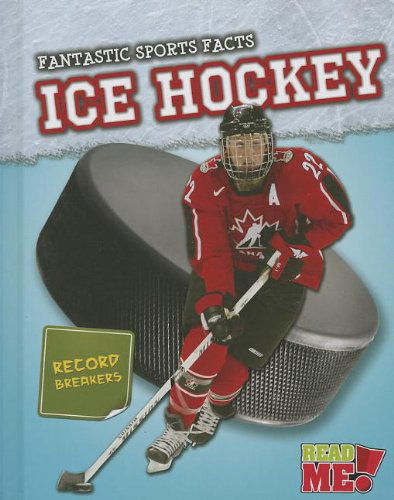 Cover for Michael Hurley · Ice Hockey (Fantastic Sports Facts) (Innbunden bok) (2013)