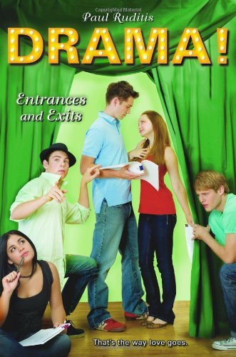 Cover for Paul Ruditis · Entrances and Exits (Drama!) (Pocketbok) (2008)