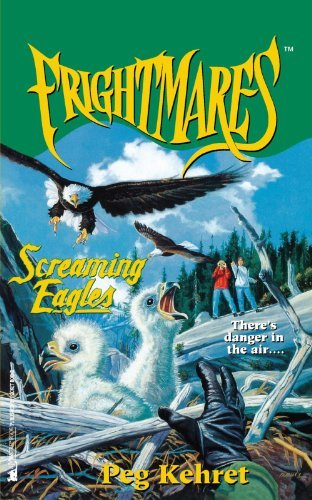 Cover for Peg Kehret · Screaming Eagles (Frightmares) (Taschenbuch) (2008)