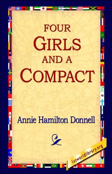 Cover for Annie Hamilton Donnell · Four Girls and a Compact (Gebundenes Buch) (2006)