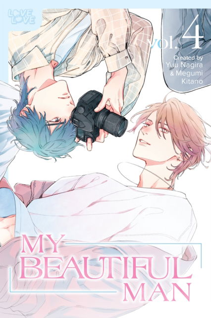 Cover for Yuu Nagira · My Beautiful Man, Volume 4 (Manga) (Paperback Book) (2025)