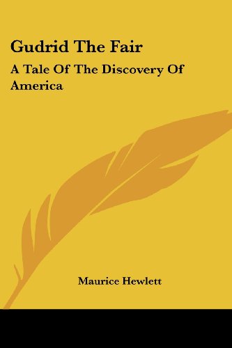 Cover for Maurice Hewlett · Gudrid the Fair: a Tale of the Discovery of America (Paperback Book) (2007)