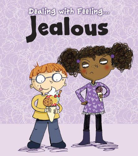 Cover for Isabel Thomas · Dealing with Feeling Jealous (Hardcover Book) (2013)