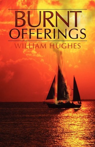 Cover for William Hughes · Burnt Offerings (Inbunden Bok) (2008)