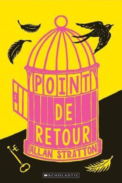 Cover for Allan Stratton · Point de Retour (N/A) (2019)