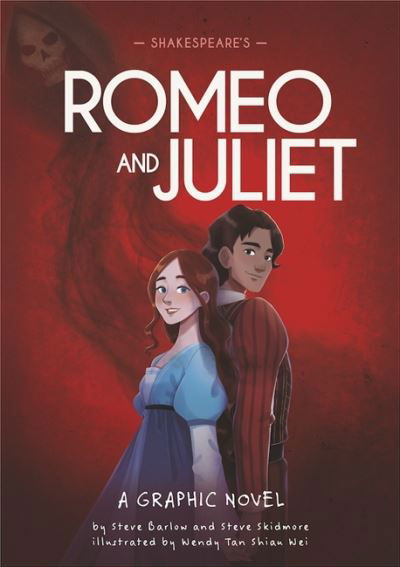 Classics in Graphics: Shakespeare's Romeo and Juliet: A Graphic Novel - Classics in Graphics - Steve Barlow - Kirjat - Hachette Children's Group - 9781445180069 - torstai 11. elokuuta 2022