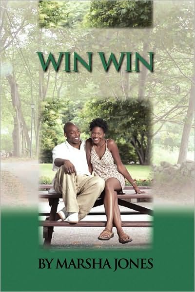 Win Win - Marsha Jones - Books - Xlibris Corporation - 9781450030069 - March 16, 2010