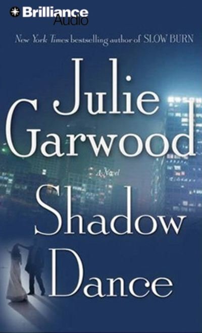 Cover for Julie Garwood · Shadow Dance (CD) (2013)