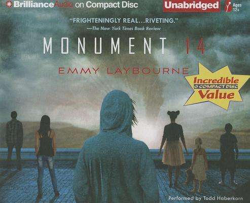 Cover for Emmy Laybourne · Monument 14 (Audiobook (CD)) [Unabridged edition] (2013)