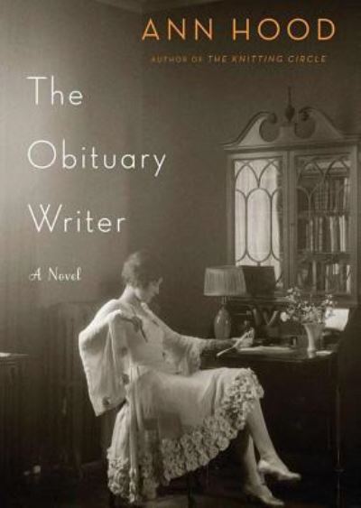 The Obituary Writer - Ann Hood - Muu - Blackstone Pub - 9781470843069 - perjantai 1. maaliskuuta 2013