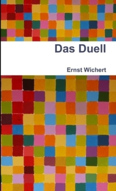 Cover for Ernst Wichert · Duell (Buch) (2012)