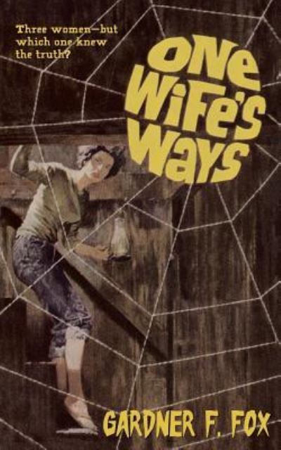 Cover for Gardner F. Fox · One Wife's Ways (Paperback Book) (2018)