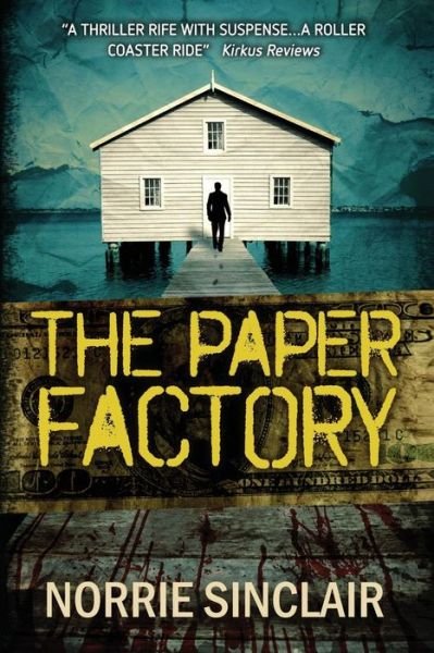 Cover for N K Sinclair · The Paper Factory (Paperback Book) (2013)