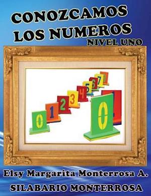 Cover for Elsy Monterrosa A. · Conozcamos Los Números Nivel Uno (Book) (2013)