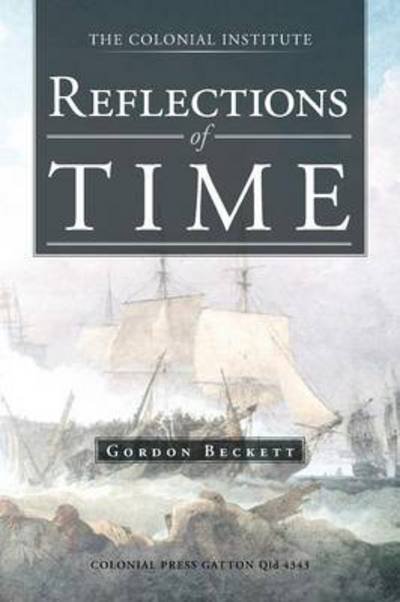 Cover for Gordon Beckett · Reflections of Time (Paperback Book) (2013)