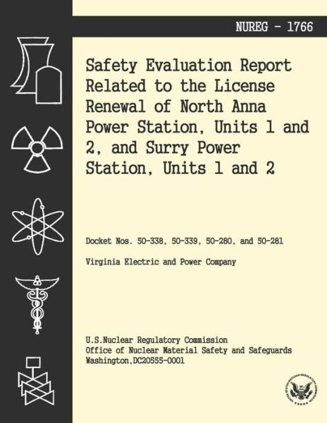 Cover for U S Nuclear Regulatory Commission · Safety Evaluation Report Related to the License Renewal of North Anna Power Station, Units 1 and 2, and Surry Power Station, Units 1 and 2 (Paperback Bog) (2014)