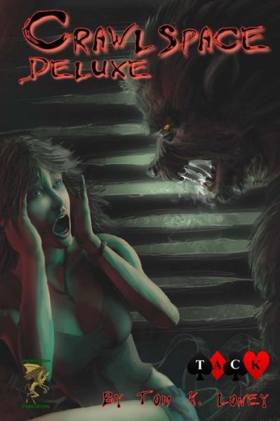 Cover for Peryton Publishing · Crawlspace Deluxe: Horror Role-playing (Paperback Book) (2014)