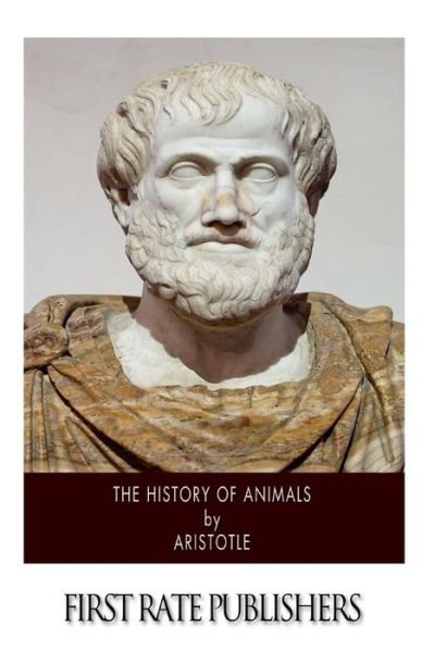 Cover for Aristotle · The History of Animals (Paperback Book) (2014)