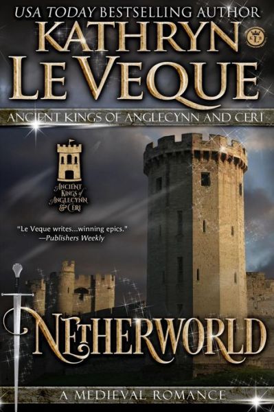 Netherworld - Kathryn Le Veque - Books - Createspace - 9781500856069 - August 18, 2014