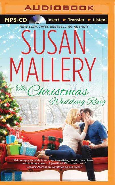 Cover for Susan Mallery · The Christmas Wedding Ring (MP3-CD) (2015)