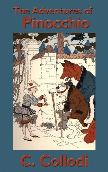 Cover for Carlo Collodi · The Adventures of Pinocchio (Innbunden bok) (2018)