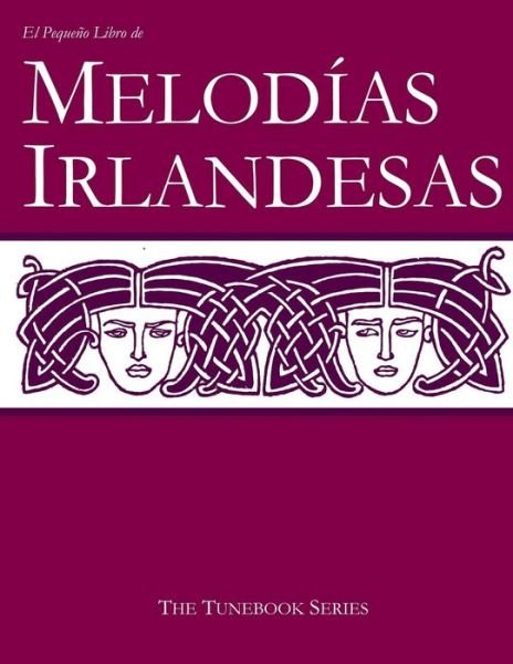 Cover for Stephen Ducke · El Peque o Libro de Melod as Irlandesas (Paperback Book) (2016)
