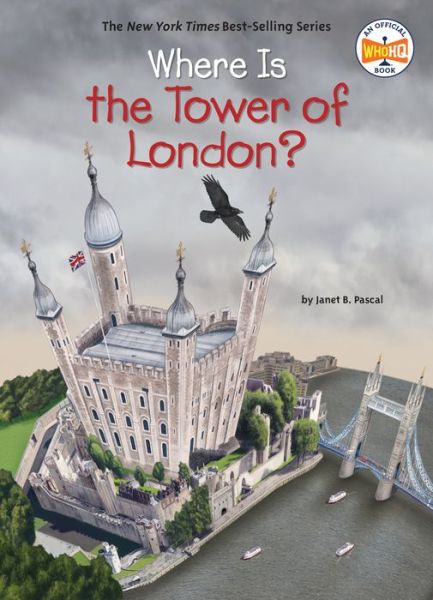 Cover for Janet B. Pascal · Where Is the Tower of London? - Where Is? (Paperback Book) (2018)