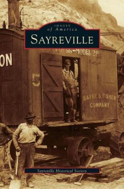 Cover for Sayreville Historical Society · Sayreville (Hardcover Book) (2001)