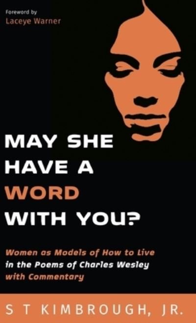 Cover for Jr S T Kimbrough · May She Have a Word with You? (Hardcover Book) (2019)