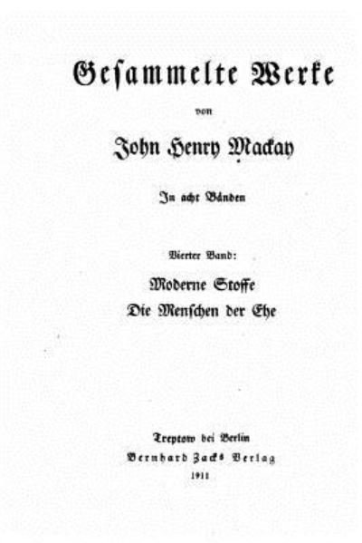 Cover for John Henry MacKay · Gesammelte Werke (Taschenbuch) (2016)