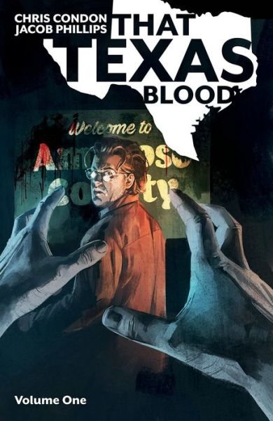Cover for Chris Condon · That Texas Blood, Volume 1 (Taschenbuch) (2021)