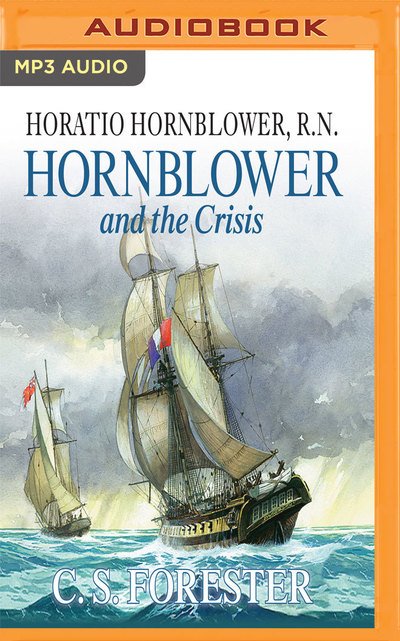 Cover for Christian Rodska · Hornblower and the Crisis (CD) (2017)