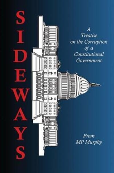 Cover for Mp Murphy · Sideways (Paperback Book) (2016)