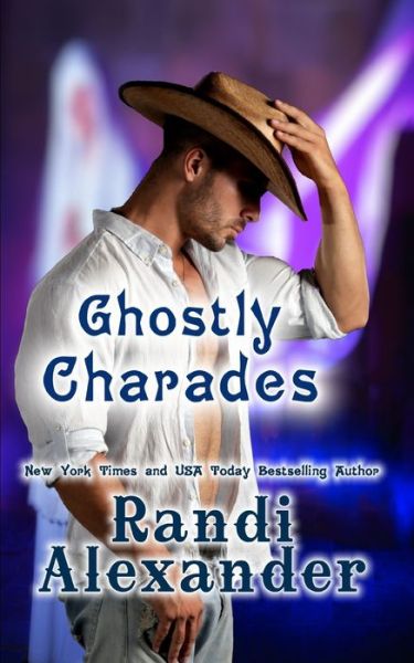 Cover for Randi Alexander · Ghostly Charades (Paperback Book) (2016)