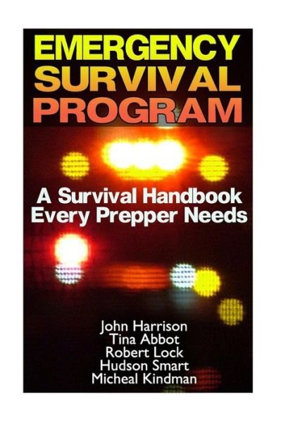 Cover for John Harrison · Emergency Survival Program (Paperback Bog) (2016)