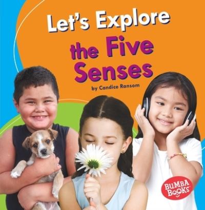 Cover for Candice Ransom · Let's Explore the Five Senses (Book) (2020)