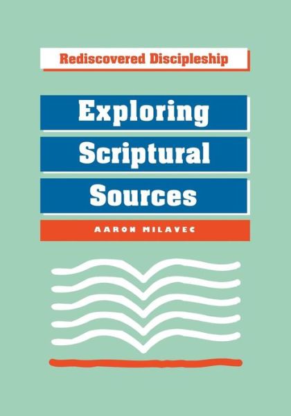 Cover for Aaron Milavec · Exploring Scriptural Sources: Exploring Scriptural Sources (Paperback Book) (1994)