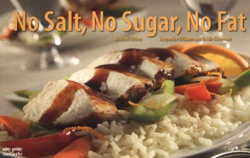 Cover for Goldie Silverman · No Salt, No Sugar, No Fat - Nitty Gritty Cookbooks (Paperback Book) [2 Revised edition] (2005)