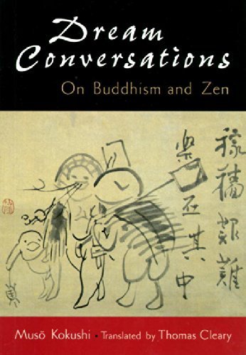 Cover for Muso Kokushi · Dream Conversations: on Buddhism and Zen (Paperback Book) (1996)